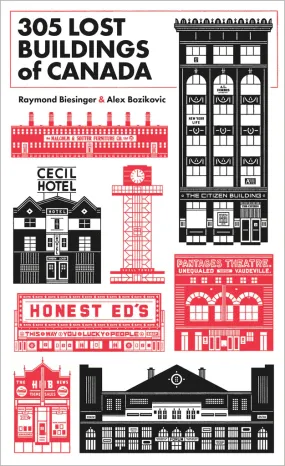 Book: 305 LOST BUILDINGS OF CANADA