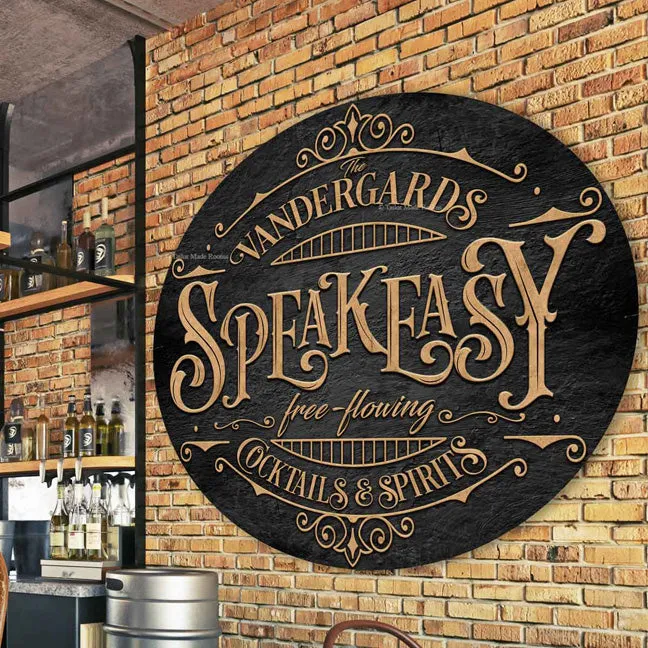 Speakeasy Sign Circle - Bourbon Whiskey Bar Signs